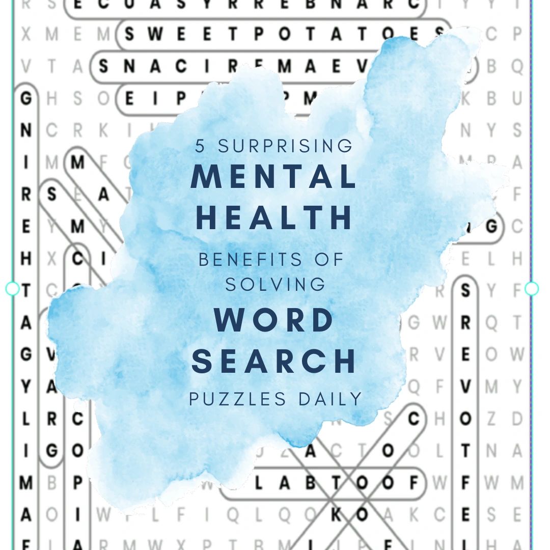 5-surprising-mental-benefits-of-solving-word-search-puzzles-daily